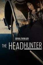 Serial Thriller: The Head Hunter