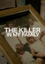 The Killer in My Family