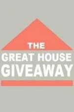 The Great House Giveaway