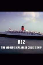 QE2: The World's Greatest Cruise Ship