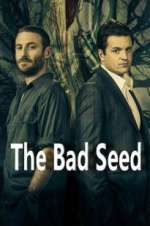 The Bad Seed