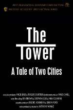 The Tower A Tale of Two Cities