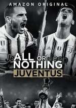 All or Nothing: Juventus