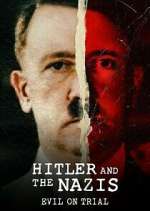 Hitler and the Nazis: Evil on Trial