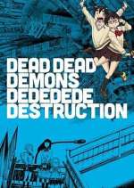 S1 E17 Dead Dead Demons Dededede Destruction Season 1 Episode 17