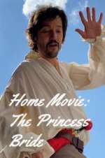 Home Movie: The Princess Bride