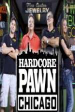 Hardcore Pawn Chicago