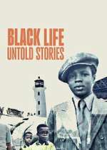 S1 E1 Black Life: Untold Stories Season 1 Episode 1