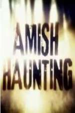 Amish Haunting