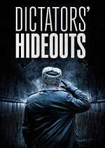 Dictators\' Hideouts