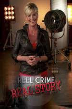 Reel Crime/Real Story