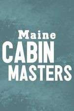 S9 E12 Maine Cabin Masters Season 9 Episode 12