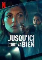 S1 E8 Jusqu'ici tout va bien Season 1 Episode 8