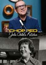 Chopped: Julia Child's Kitchen