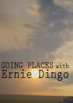 S5 E12 Going Places with Ernie Dingo Season 5 Episode 12