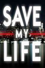 Save My Life: Boston Trauma