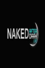 Naked After Dark