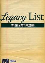 Legacy List with Matt Paxton