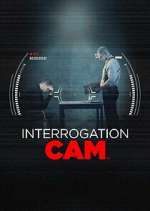 Interrogation Cam