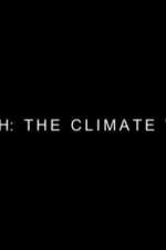 Earth: The Climate Wars