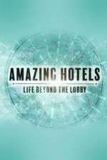 S6 E1 Amazing Hotels: Life Beyond the Lobby Season 6 Episode 1