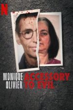 S1 E5 Monique Olivier: Accessory to Evil Season 1 Episode 5