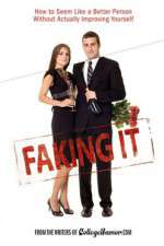 Faking It