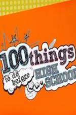 100 Things to Do Before High School