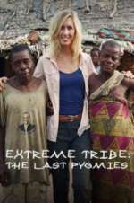 Extreme Tribe: The Last Pygmies