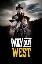 Way Out West