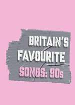 S1 E5 Britain's Favourite Songs: 90's Season 1 Episode 5