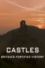 Castles Britain's Fortified History