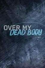 Over My Dead Body (2015)