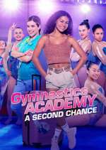 S1 E10 Gymnastics Academy: A Second Chance Season 1 Episode 10