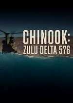 S1 E1 Chinook: Zulu Delta 576 Season 1 Episode 1