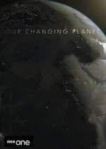 Our Changing Planet