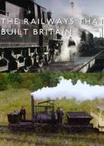 The Railways That Built Britain with Chris Tarrant