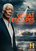 S2 E8 History's Greatest Escapes with Morgan Freeman Season 2 Episode 8