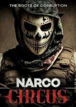 Narco Circus