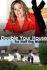 Double Your House for Half the Money