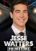 S2024 E118 Jesse Watters Primetime Season 2024 Episode 118