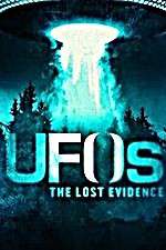 S1 E1 UFOs: The Lost Evidence Season 1 Episode 1