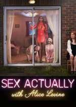 Sex Actually with Alice Levine