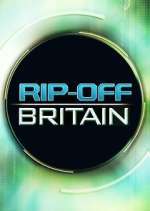 S16 E5 Rip Off Britain Season 16 Episode 5