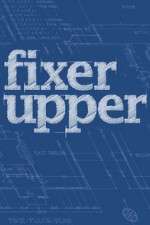 Fixer Upper