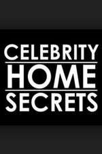 Celebrity Home Secrets