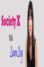 Society X With Laura Ling