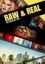 Raw & Real: The Truth Be Told