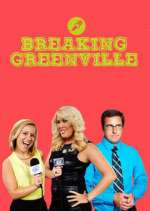 Breaking Greenville