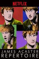 James Acaster: Repertoire